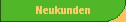 Neukunden